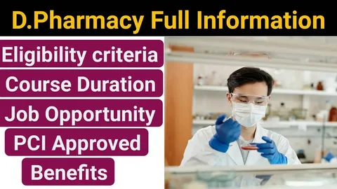 Understanding D Pharmacy Course.